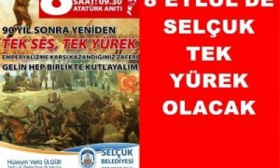 8 Eylül’de Selçuk Tek Yürek