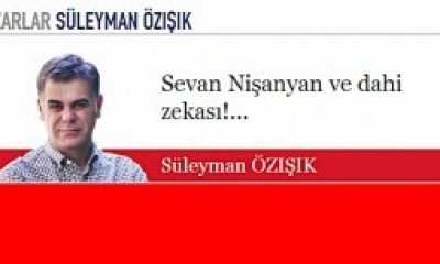 Sevan Nişanyan ve Dahi Zekası!…