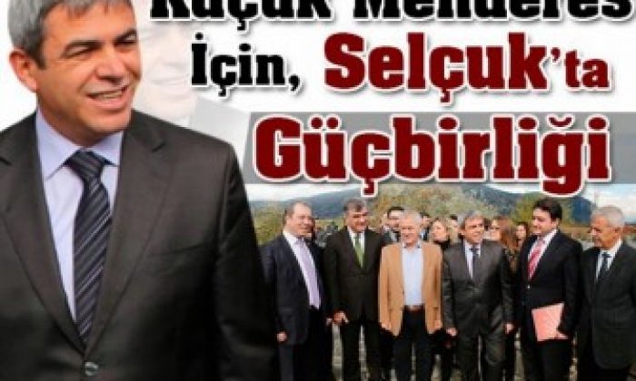 Küçük Menderes İçin Selçuk’ta Güçbirliği