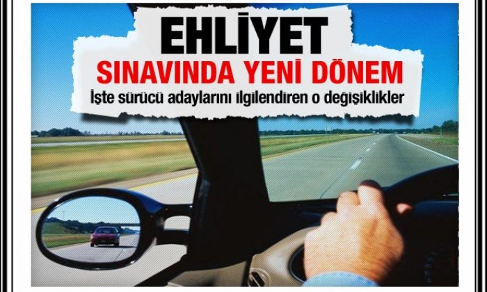 Ehliyet Sınavında Yeni Dönem