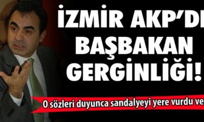 AK Parti İzmir’de Gerginlik