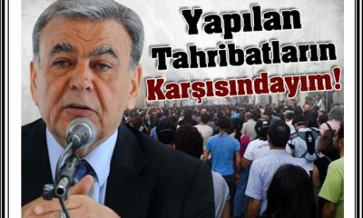 Yapılan Tahribatların Karşısındayım