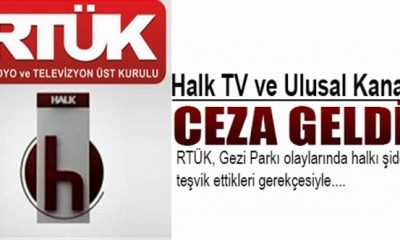Halk TV ve Ulusal Kanal’a Ceza