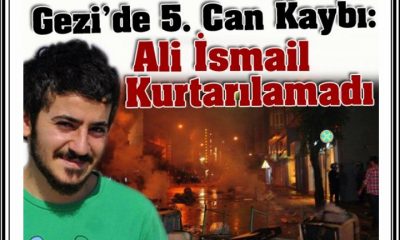 Gezi’de 5. Can Kaybı: Ali İsmail Kurtarılamadı