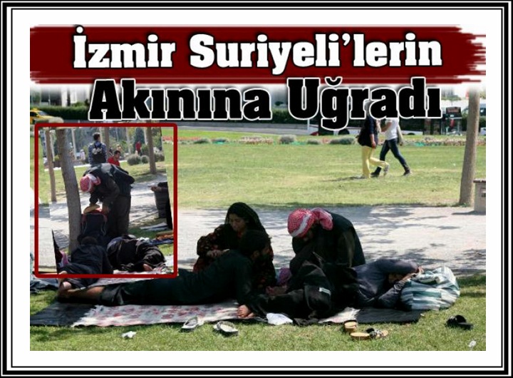 İzmir Suriyeli'lerin Akınına Uğradı