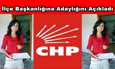 Özge Yıldırım İlçe Başkanlığına Adaylığını Açıkladı