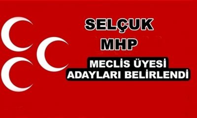 Selçuk MHP Meclis Üyesi Adayları