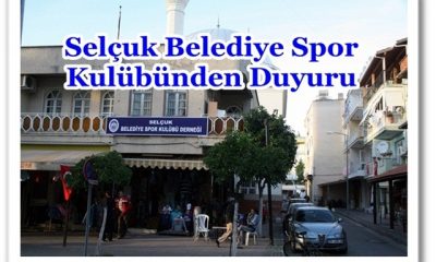 Selçuk Belediyesi Spor Kulübü Derneği’den Duyuru