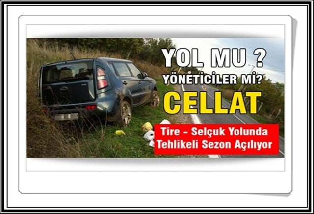 yol_mu_yoneticiler_mi_cellat