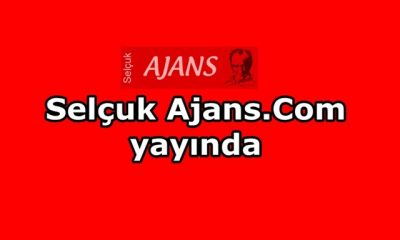 Selçuk Ajans.Com Yayında