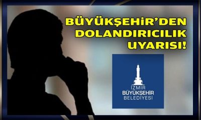 Büyükşehir’den dolandırıcılık uyarısı!