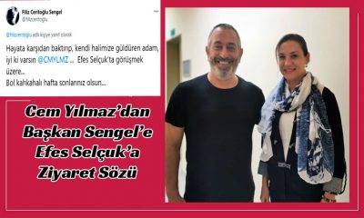 Cem Yılmaz’dan Başkan Sengel’e Efes Selçuk’a Ziyaret Sözü