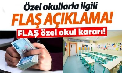 Özel okullarla ilgili flaş açıklama!