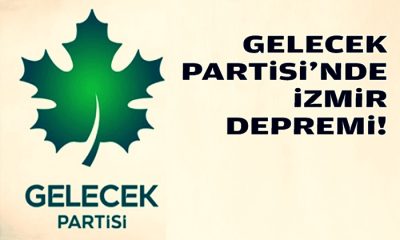 Gelecek Partisi’nde İzmir depremi