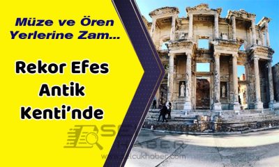 Müze ve ören yerlerinin giriş ücretlerine zam: Rekor Efes Antik Kenti’nde