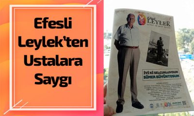 Efesli Leylek’ten Ustalara Saygı