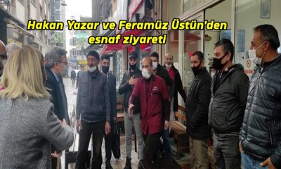 Hakan Yazar ve Feramüz Üstün’den esnaf ziyareti