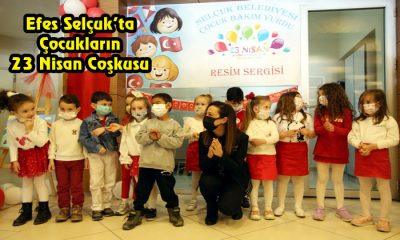 Efes Selçuk’ta Çocukların 23 Nisan Coşkusu