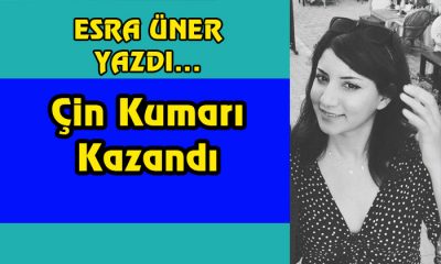 Çin Kumarı Kazandı