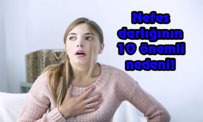 Nefes darlığının 10 önemli nedeni!