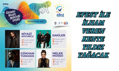 Efest İle İlham Veren Kente Yıldız Yağacak