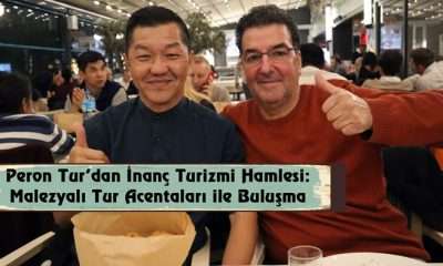 Peron Tur’dan İnanç Turizmi Hamlesi: Malezyalı Tur Acentaları ile Buluşma