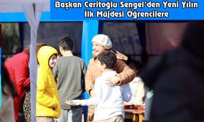 Başkan Ceritoğlu Sengel’den Yeni Yılın İlk Müjdesi Öğrencilere