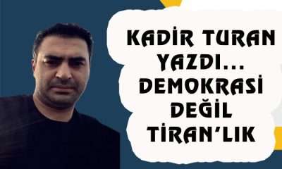 DEMOKRASİ DEĞİL TİRAN’lık (Chp’li Belediyelere Yapılan Operasyonlar)