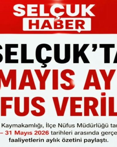 SELÇUK’TA MAYIS AYINDA 17 EVLİLİK, 11 BOŞANMA