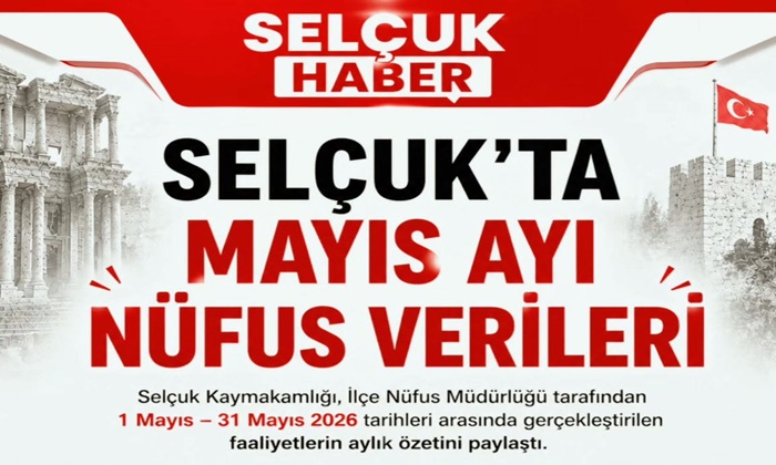 SELÇUK’TA MAYIS AYINDA 17 EVLİLİK, 11 BOŞANMA