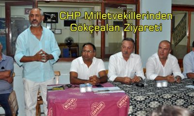 CHP Milletvekillerinden Gökçealan Ziyareti