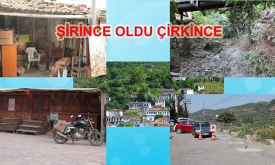 Şirince’nin Çivisi Çıktı, Şirince Oldu Çirkince