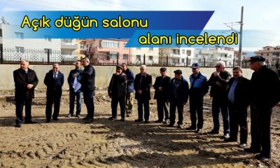 Açık düğün salonu alanı incelendi