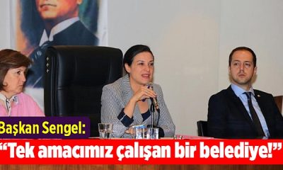 Başkan Sengel: “Tek amacımız çalışan bir belediye!”