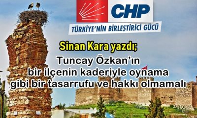 Sinan Kara: Tuncay Özkan’ın bir ilçenin kaderiyle oynama gibi bir hakkı olmamalı