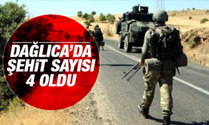 Dağlıca’da 4 Şehit