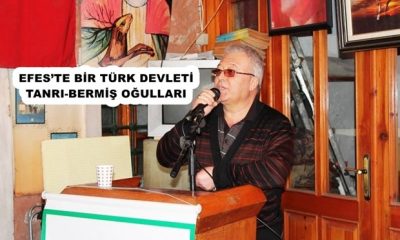 Efes’te Bir Türk Devleti-Tanrı-Bermiş Oğulları
