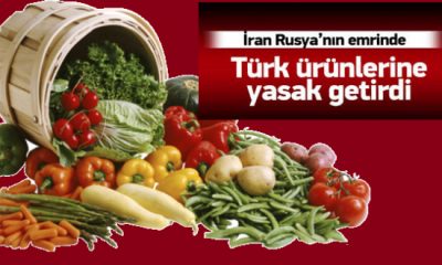 İran’dan Türk mallarına şok yasak