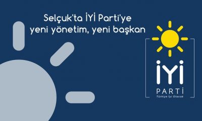 Selçuk İYİ Parti de yeni ilçe başkanı hazır