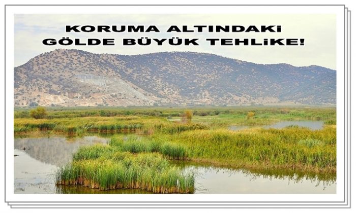 Belevi Gölünde büyük tehlike!