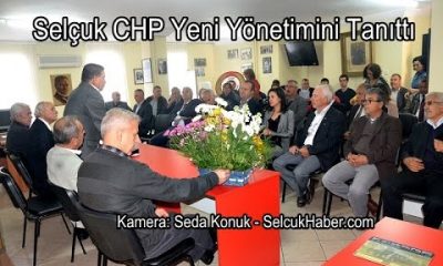 Selçuk CHP Yeni Yönetimini Tanıttı