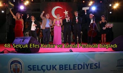 48. Selçuk Efes Kültür ve Sanat Festivali başladı