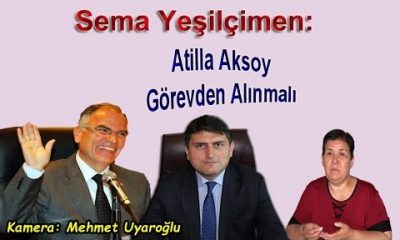 Yeşilçimen: Atilla Aksoy Görevden Alınmalı