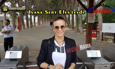 Ivana Sert’ten Selçuklulara Mesaj Var